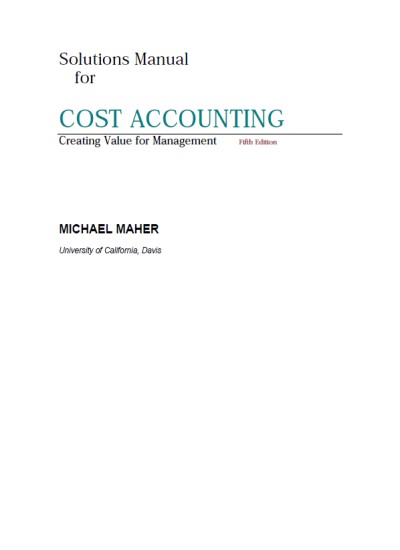 Cost Account Creating Value for Management Fifth Edition