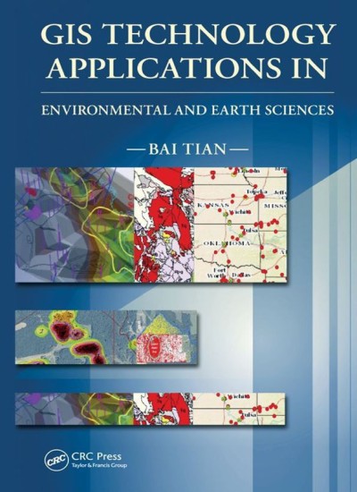 GIS Technology Applications in Environmental and Earth Science