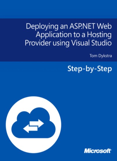 Deploying an ASP.NET Web Application to a Hosting Provider using Visual Studio