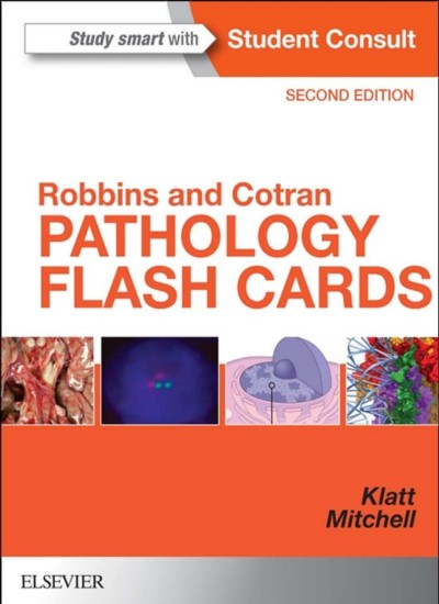 Robbins and Cotran pathology flash cards
