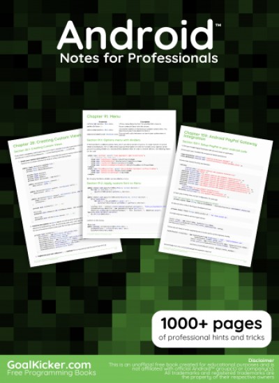 Android™ Notes for Professionals book