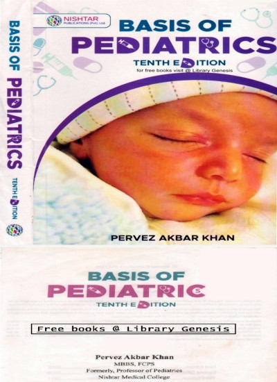 Basis of Pediatrics Pervez Akbar 10th Edition