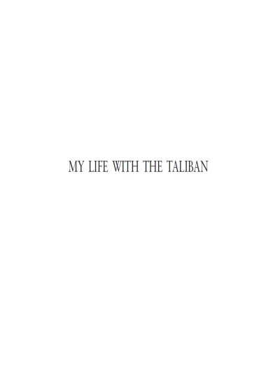 My Life With the Taliban