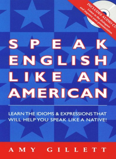 speaking english like Amirican