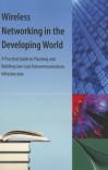 Wireless Networking in the Developing World cover image