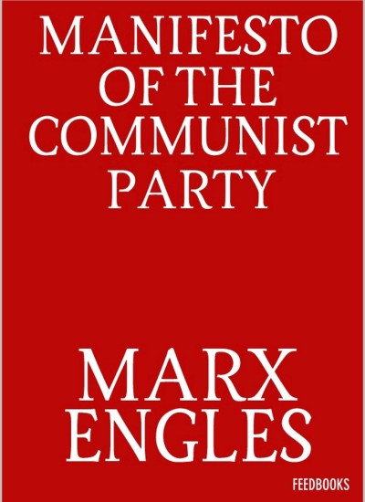 MANIFESTO OF THE COMMUNIST PARTY