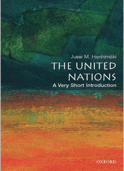 THE UNITED NATIONS A very short introduction