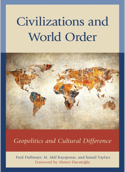 CIVILIZATIONS AND WORLD ORDER