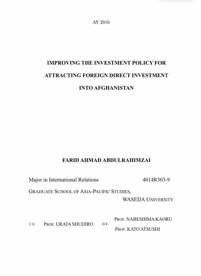 IMPROVING THE INVESTMENT POLICY FOR ATTRACTING FOREIGN DIRECT INVESTMENT INTO AFGHANISTAN