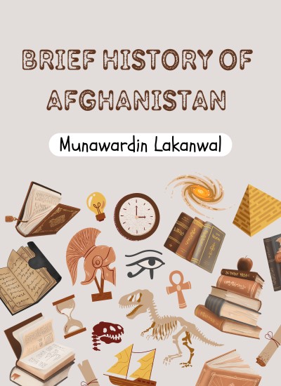 Brief History of Afghanistan