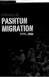 A history of Pashtun Migration  1775 - 2006 cover image