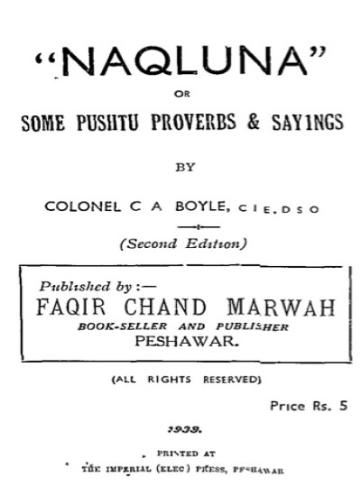 Naqluna Or Some Pushtu Proverbs & Sayings