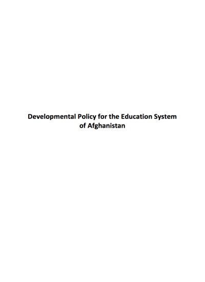 Developmental Policy for the Education System of Afghanistan